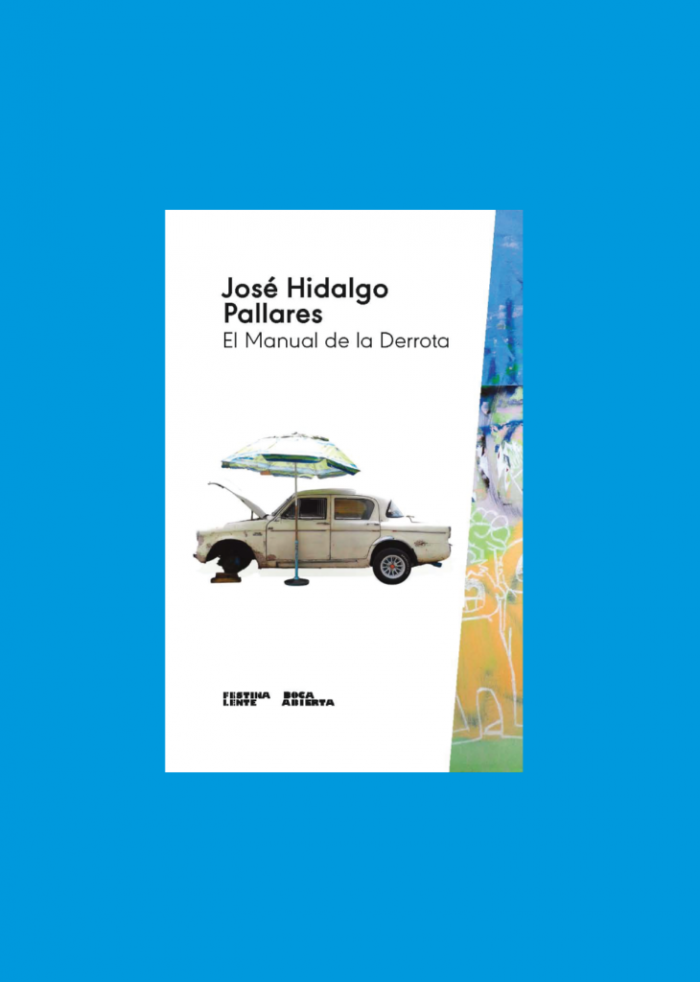 Portada de 'El manual de la derrota', de José Hidalgo Pallares