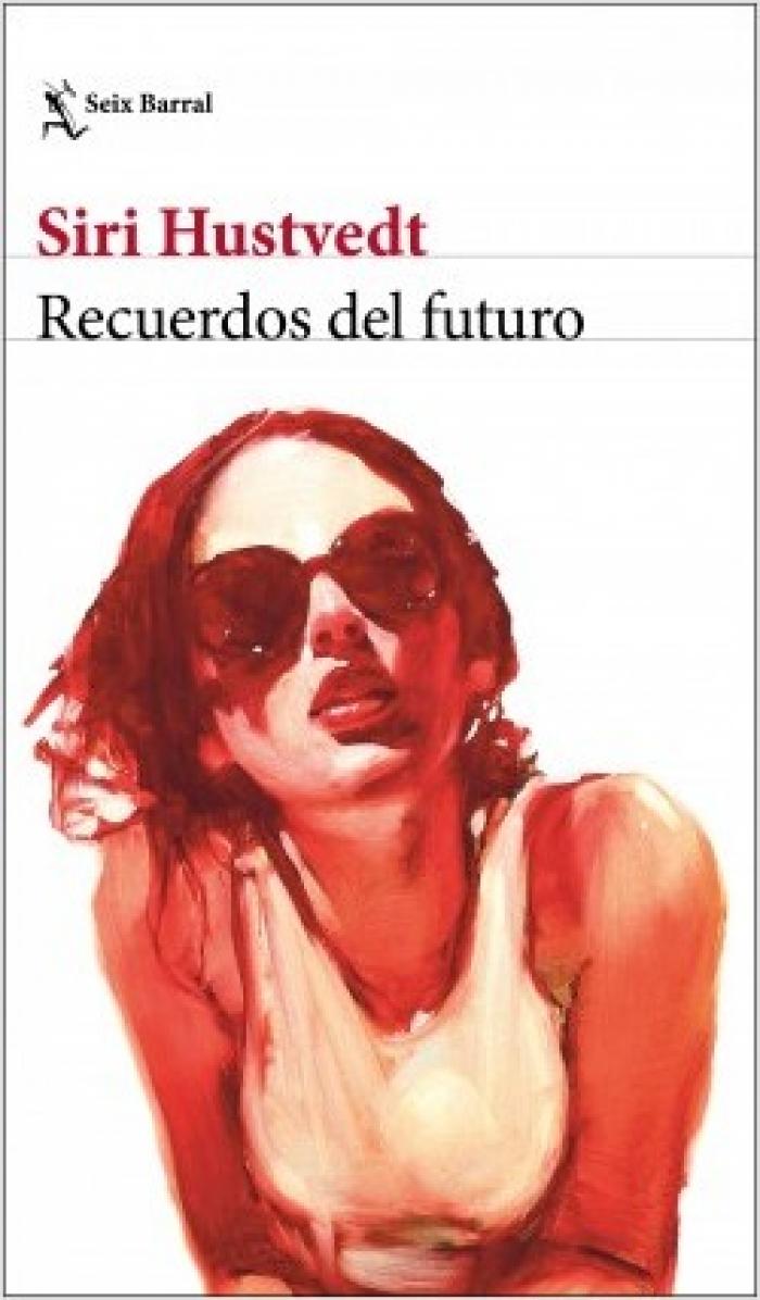 portada_recuerdos-del-futuro_siri-hustvedt_201902261136
