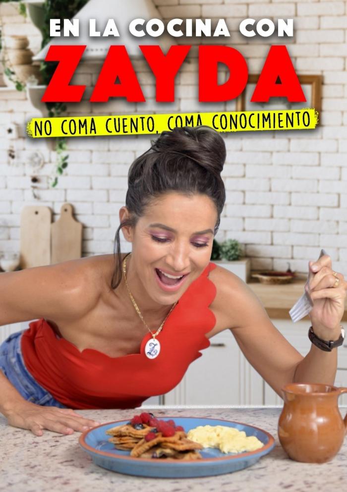 En la cocina de Zayda incluirá recetas y consejos