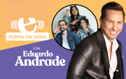 Fuera de Joda con Eduardo Andrade.