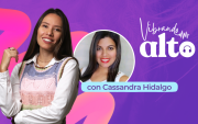 Vibrando alto con la psicóloga Cassandra Hidalgo.