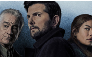 Robert De Niro, Adam Scott y Michelle Monaghan son los protagonistas de Susurran tu nombre.