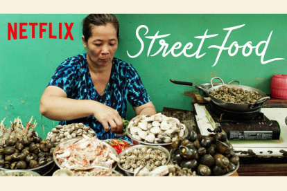 Street Food es una contrapropuesta a su aclamada Chef’s Table.