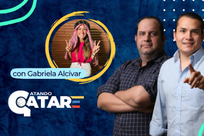 Pódcast Catando Qatar con Gabriela Alcívar.