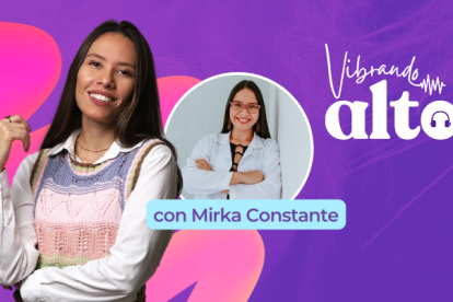 Vibrando alto con Mirka Contreras.