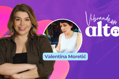 Vibrando alto con Valentina Moretić.