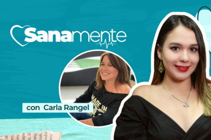 Sanamente con Carla Rangel.