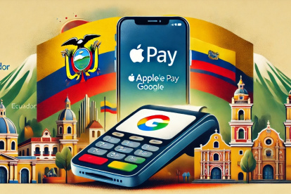 Apple Pay y Google Pay llegaron a Ecuador en días pasados.