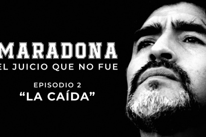 Imagen promocional del documental “Maradona, el juicio que no fue” en DGO.