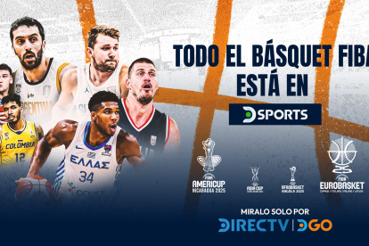 Americup y Eurobasket, por DIRECTV y DGO
