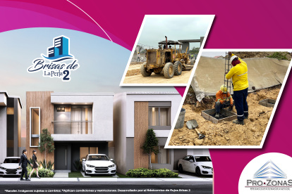Brisas de La Perla 2 avanza con infraestructura clave y un desarrollo visible y sostenido.