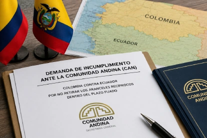El conflicto arancelario entre Ecuador y Colombia podría escalar a una demanda de incumplimiento ante la Comunidad Andina