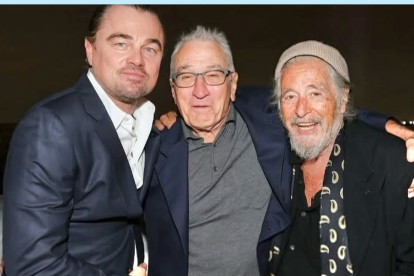 Robert De Niro junto a Al Pacino y Leonardo DiCaprio.