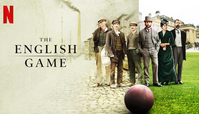 Netflix: Un juego de caballeros (The English Game), un retrato del fútbol inglés
