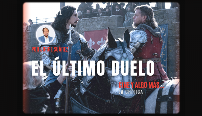 El último duelo.