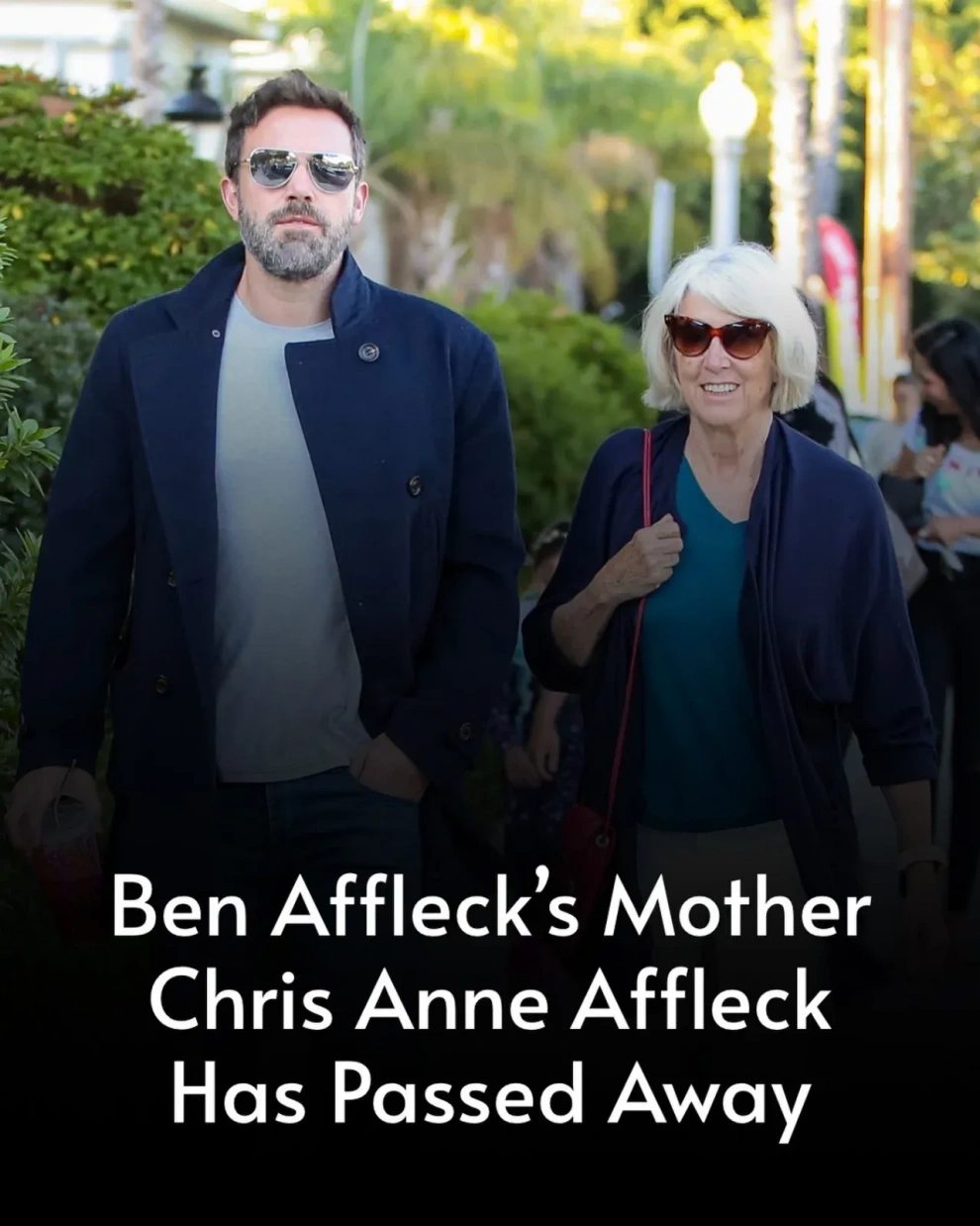 Ben Affleck y su madre, Chris Affeck.