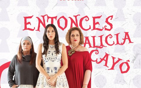 Las protagonistas de 'Entonces Alicia cayó '