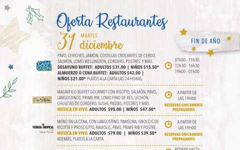 Los restaurantes del Hiton Colón y sus propuestas para este 31 de diciembre y 1 de enero.