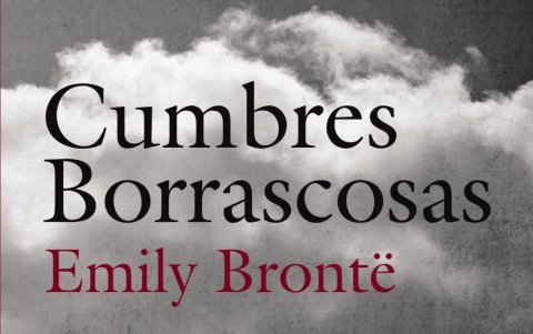 Cumbres Borrascosas de Emily Brönte