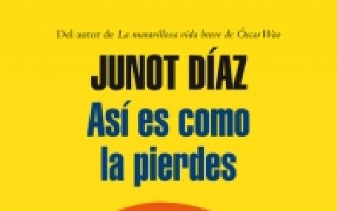 Este es el tercer libro de Junot Díaz.