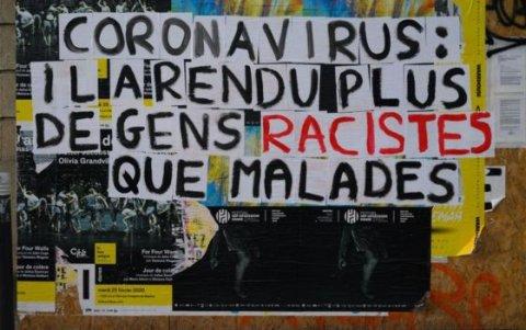 El coronavirus ha vuelto más gente racista que enferma.