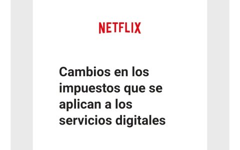 Netflix notificó a sus usuarios de Ecuador sobre la aplicación del IVA en sus servicios.