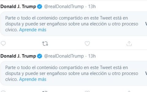 Dos de los tuits de Donald Trump que fueron calificados de engañosos. Ese es el mensaje en español que aparece a los ususarios de Twitter.
