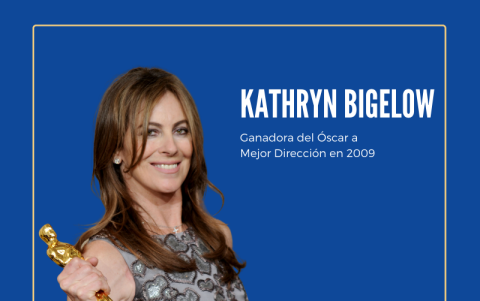 Kathryn Bigelow