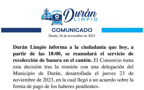 El Consorcio Durán Limpio también emitió un comunicado en el que anuncia el restablecimiento del servicio.