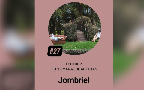 Jombriel destaca en el Top Semanal de YouTube Ecuador