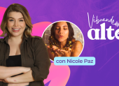 Vibrando alto con Nicole Paz.