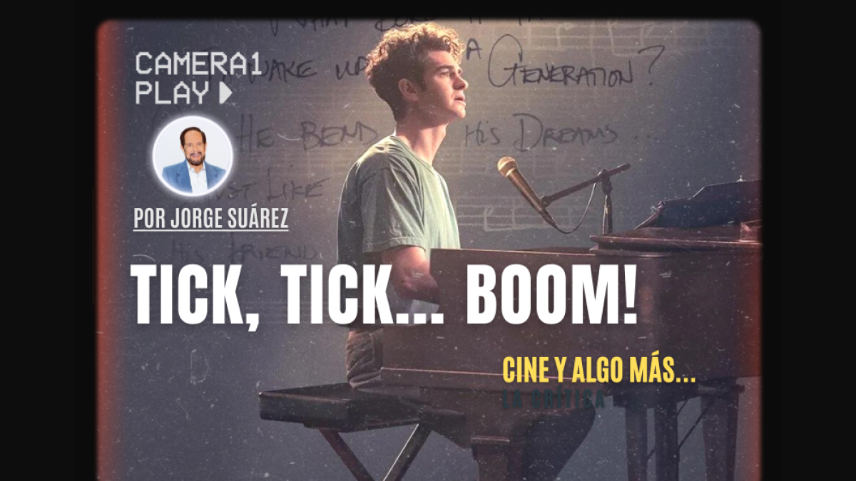 Tick, Tick... Boom con Andrew Garfield.