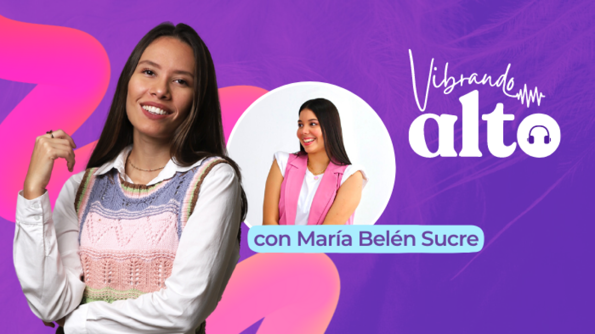 Pódcast con María Belén Sucre.