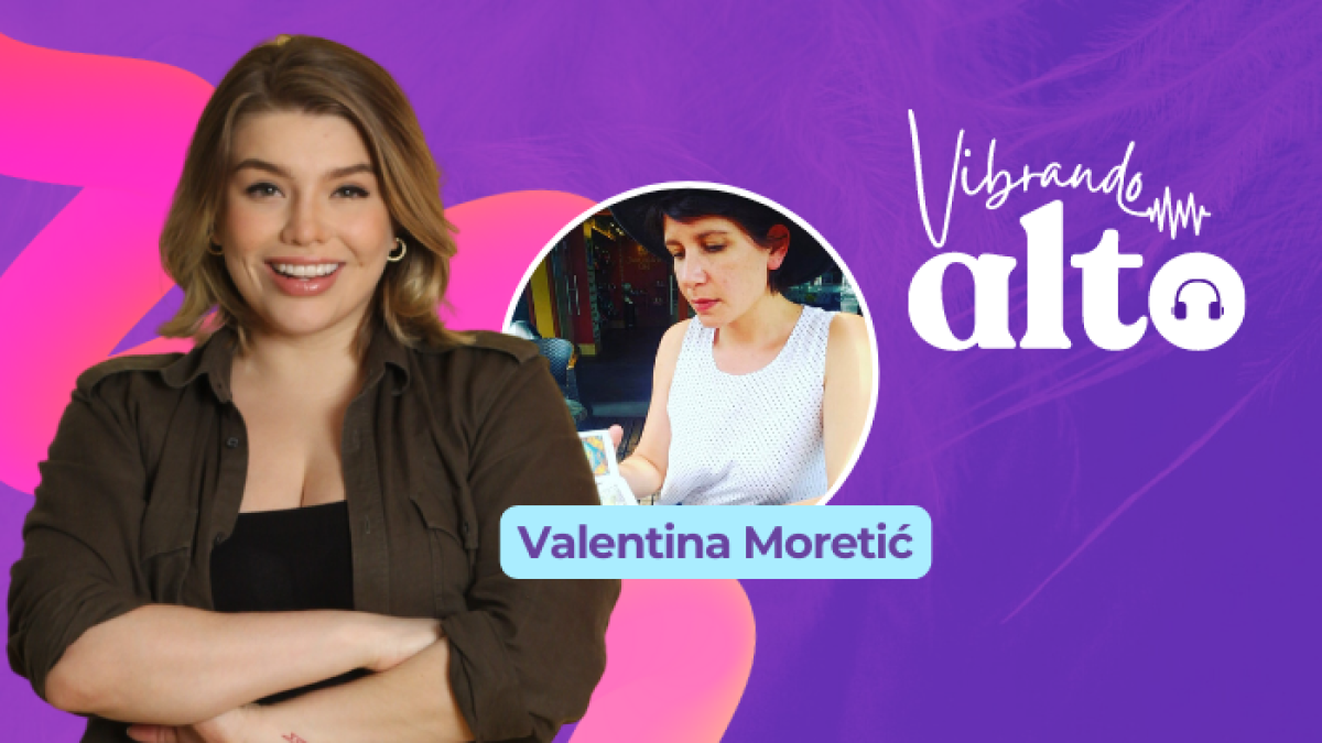 Vibrando alto con Valentina Moretić.