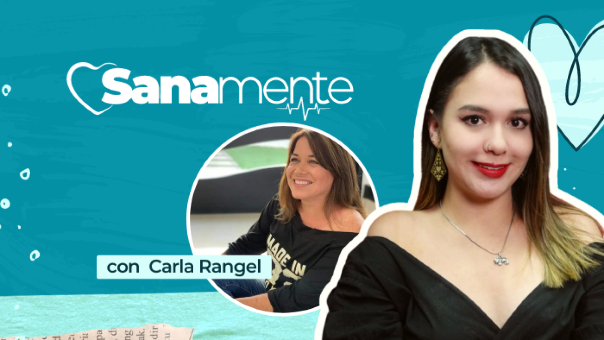 Sanamente con Carla Rangel.