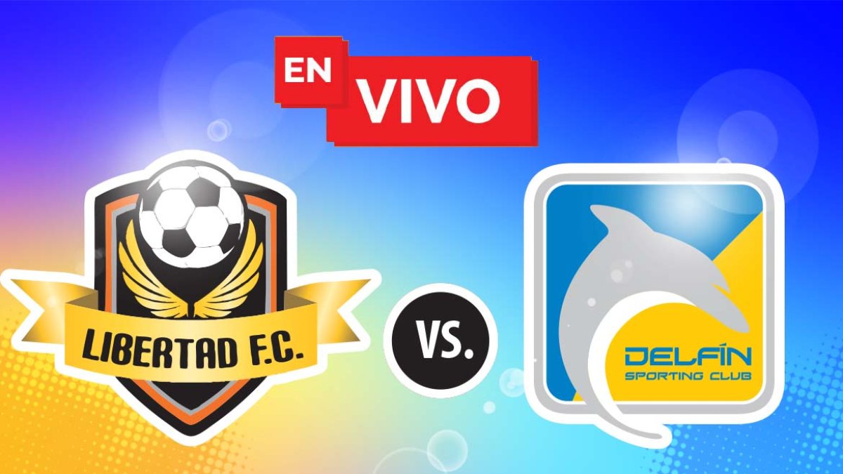 Libertad enfrenta a Delfín por la fecha 5 (fase 2) de LigaPro