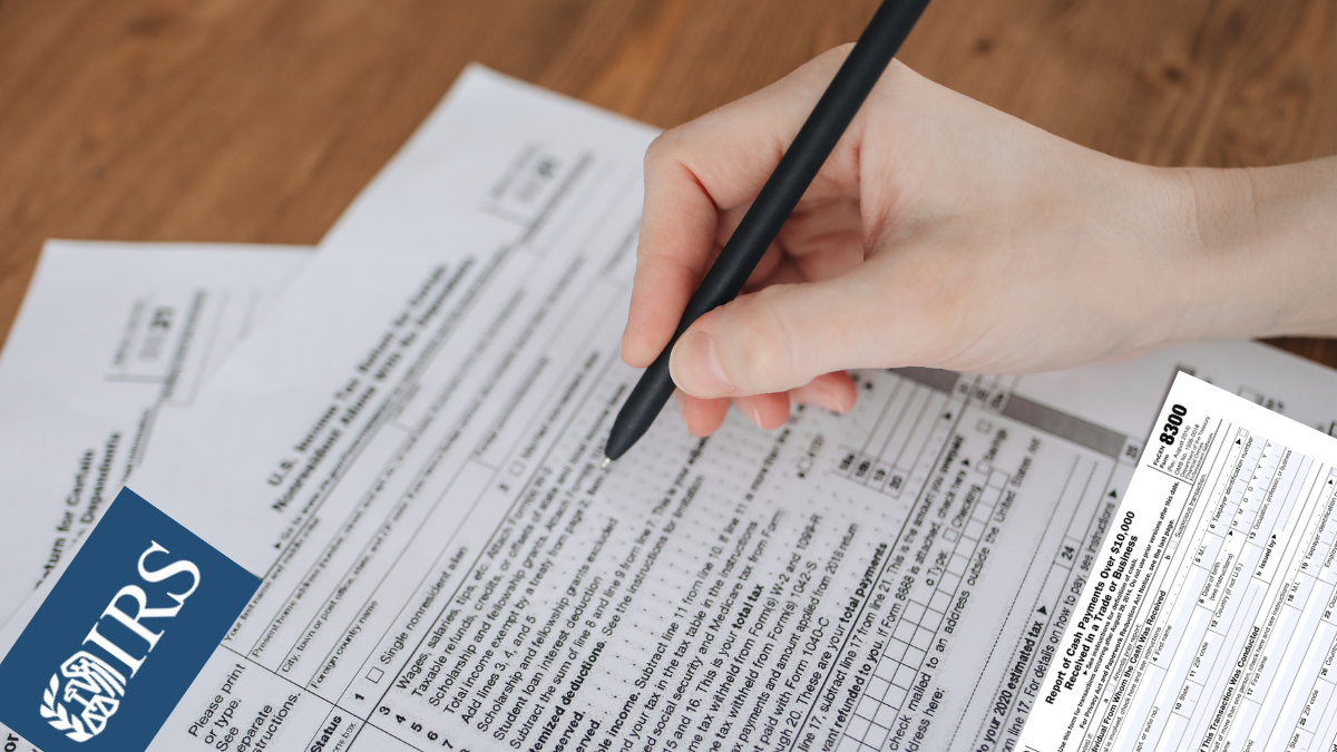IRS: No presentar Formulario 8300 puede generar embargos