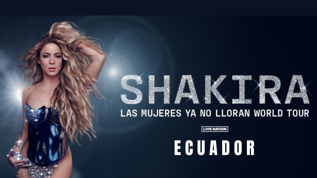 Shakira con su tour Las mujeres ya no lloran en Ecuador