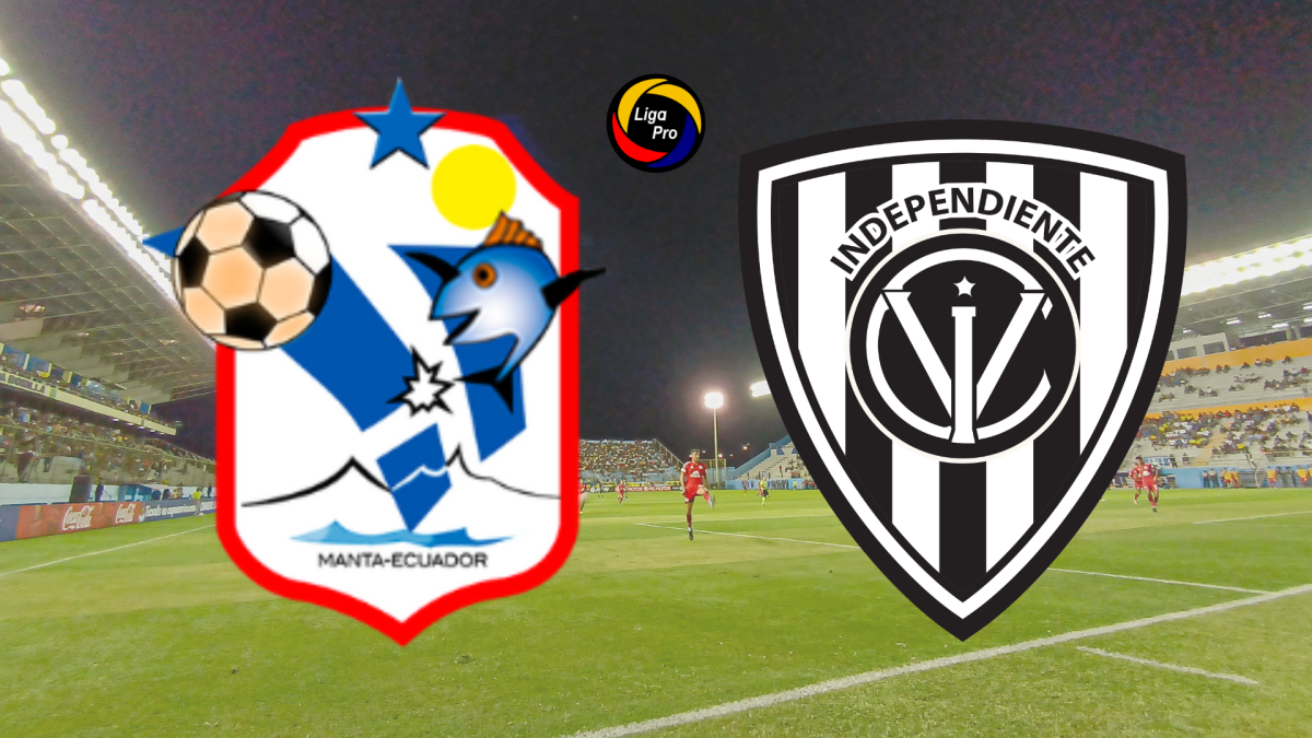 ¿Manta vs. Independiente del Valle será transmitido EN VIVO por señal ...