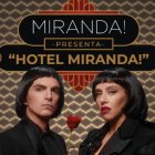 Hotel Miranda!