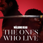 Poster de la serie "the walking dead the ones who live"