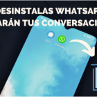 Te contamos qué ocurre cuando desinstalas esta aplicación.