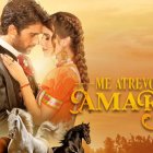 Póster oficial de Me atrevo a amarte