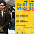 Bad Bunny enciende el mundo con su DeBÍ TiRAR MáS FOToS World Tour