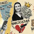 La narcocultura atrapa a las mujeres bajo un relato de lujos y romance. El desenlace termina siendo fatal.